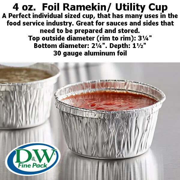 Disposable Aluminum Foil  4 oz. Ramekins - Case of 1000 - #1400NL D & W Fine pack