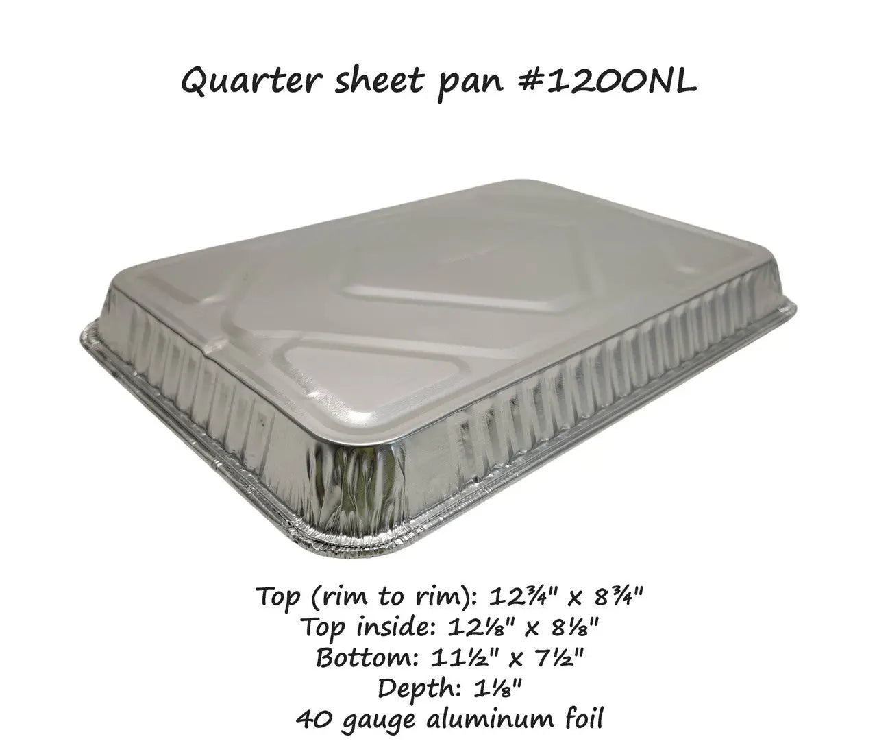 Disposable Quarter-size Foil Sheet Pan - Case of 100 - #1200NL Handi-Foil