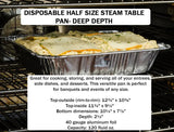 Half Size Disposable Steam Table Pan - Deep -  Case of 100  #4200 Western Plastics