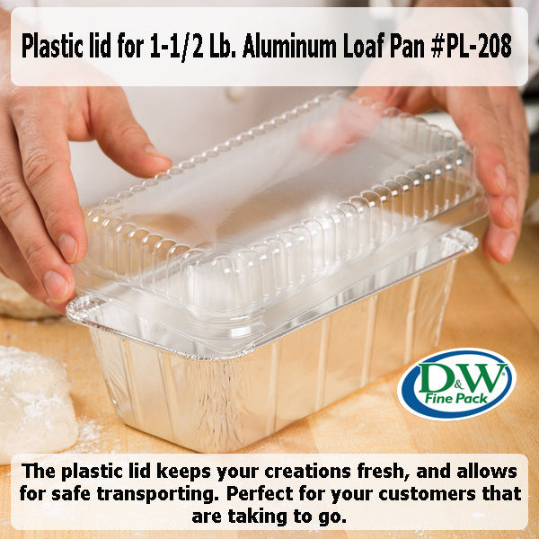 Plastic Lid for 1½ lb. Foil Loaf Pan  - Case of 500 - #PL-208